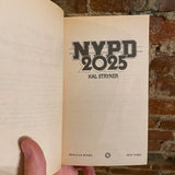 NYPD 2025 - Hal Stryker - 1985 Paperback Edition