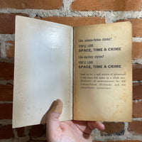 Space, Time & Crime - Edited by Miriam Allen DeFord 1964 Paperback Library