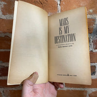 Mars Is My Destination - Frank Belknap Long - 1962 1st Pyramid Books Paperback