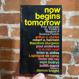 Now Begins Tomorrow - Edited by Damon Knight - 1969 Lancer Books Paperback