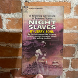 Night Slaves - Jerry Sohl 1965 Fawcett Books Paperback