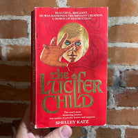 The Lucifer Child - Shelley Katz - Paperback