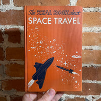 The Real Book About Space Travel - Hal Godwin - 1952 Illustrated Garden City Books Hardback