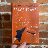 The Real Book About Space Travel - Hal Godwin - 1952 Illustrated Garden City Books Hardback