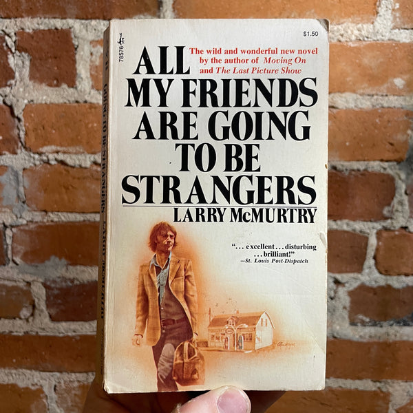 All My Friends Are Going To Be Strangers - Larry McMurtry - 1973 Pocket Books Paperback