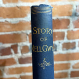 The Story of Nell Gwyn - Peter Cunningham - - 1888 John Wiley’s Sons Hardback
