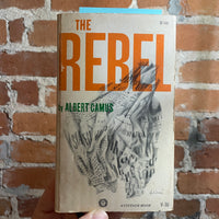 The Rebel - Albert Camus - 1956 Vintage Books Paperback Edition