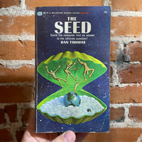 The Seed - Dan Thomas - 1968 First Edition Paperback