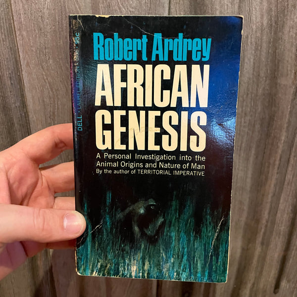 African Genesis - Robert Ardrey - 30th Printing 1972 Paperback