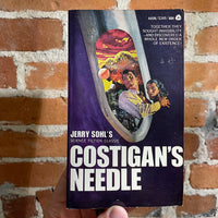 Costigan’s Needle - Jerry Sohl - 1968 1st Avon Books Don Crowley Cover