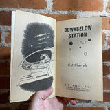 Downbelow Station - C.J. Cherryh - 1981 Daw Books Paperback Edition - Reading Copy - David B. Mattingly Cover