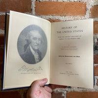 History of the United States - Vol. 2 Illustrated 1912 Hardback