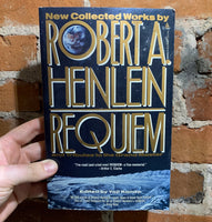 Requiem: New Collected Works by Robert A. Heinlein - Edited by Yoji Kondo