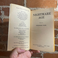 Nightmare Age - Edited by Frederik Pohl - 1970 Ballantine Books - Peter Schaumann Cover