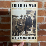 Tried By War - James M. McPherson - 2008 Penguin Hardback