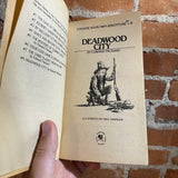 Deadwood City - Edward Packard - Choose Your Own Adventure #8