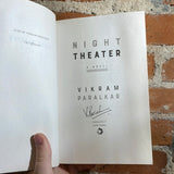 Night Theater - Vikram Paralkar - Signed 2020 Paperback