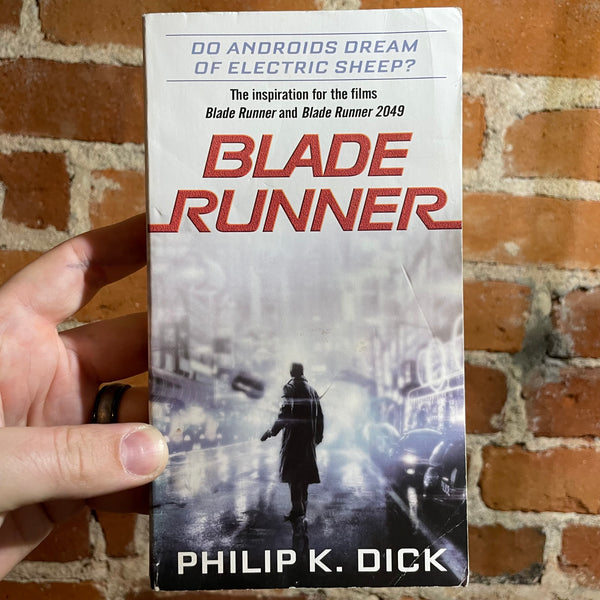 Blade Runner - Philip K. Dick - 2017 Movie Tie In Paperback - Del Rey Books