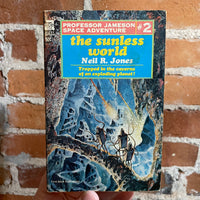 The Sunless World - Neil R. Jones - 1967 Ace Books Paperback