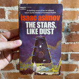 The Stars, Like Dust - Isaac Asimov - 1972 Fawcett Paperback Edition