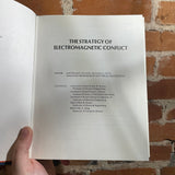 The Strategy of Electromagnetic Conflict - LT. Col. Richard E. Fitts - 1980 Peninsula Publishing