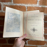 Burns’ Poems: The Complete Works of Robert Burns - Edited by Alexander Smith - Thomas Y. Crowell & Company Illustrated Hardback