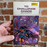 To Challenge Chaos - Brian M. Stableford - 1972 Daw Books - Frank Kelly Freas Cover