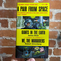 A Pair From Space - Robert Silverberg & James Blish - Belmont Books Paperback