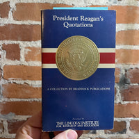 President Reagan’s Quotations - 1984 Braddock Books Paperback
