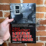 The Best of H.P. Lovecraft - Bloodcurdling Tales of Horror and the Macabre - Introduction by Robert Bloch - 1982 Paperback