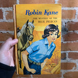 Robin Kane - The Mystery of the Blue Pelican - Eileen Hill (1966 Hardback Edition)