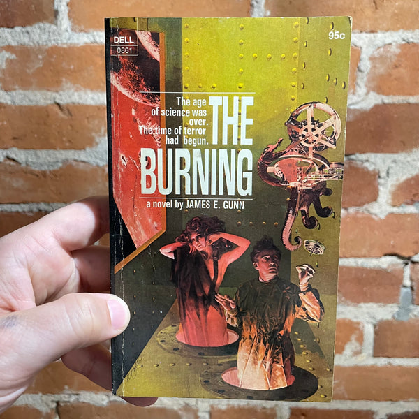 The Burning - James E. Gunn - 1972 Dell Paperback Book - Robert Foster Cover