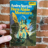 Here Abide Monsters - Andre Norton - 1974 Daw Books - Jack Gaughan Cover