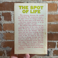 The Spot of Life - Austin Hall - Ace Books Paperback F318