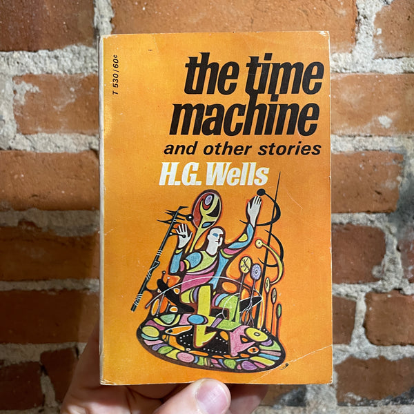 The Time Machine and Other Stories - H.G. Wells - 1969 7th Printing Scholastic Book Services Paperback