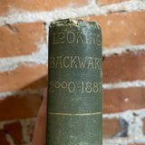 Looking Backward 2000-1887 - Edward Bellamy 1889 Houghton, Mifflin, and Company Hardback