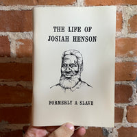 The Life of Josiah Henson: Formerly A Slave - Paperback