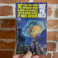 Those Who Watch - Robert Silverberg - 1967 Signet Books Paperback