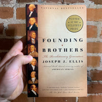 Founding Brothers: The Revolutionary Generation - Joseph J. Ellis
