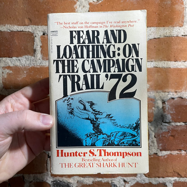 Fear and Loathing on the Campaign Trail '72 - Hunter S. Thompson 1974 Popular Library vintage PB