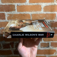 Charlie Wilson's War: The Extraordinary Story of How the Wildest Man in Congress and a Rogue CIA Agent Changed the History of our Times - George Crile