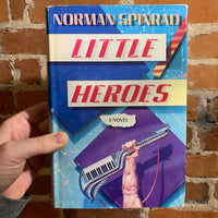 Little Heroes - Norman Spinrad (1987 Hardcover First Edition)