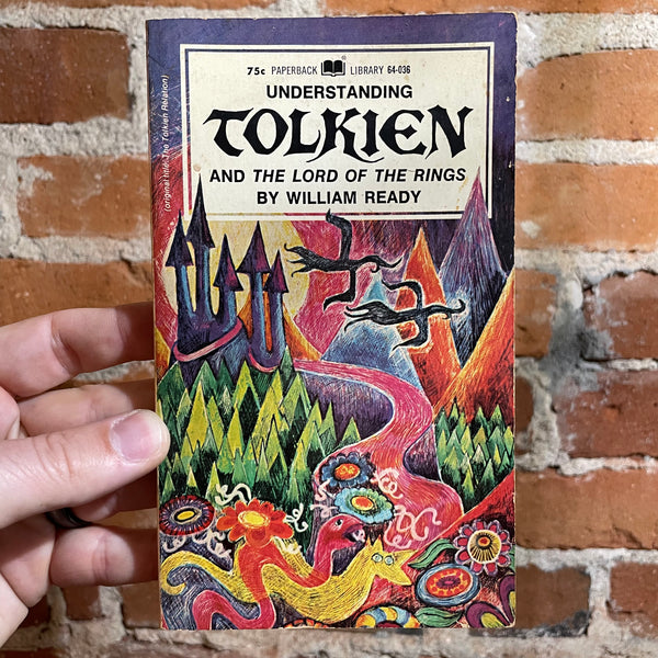 Understanding Tolkien and Lord of the Rings - William Ready - 1969 2nd Printing - Paperback Library Paperback