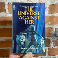 The Universe Against Her - James H. Schmitz - 1964 Ace Books Paperback