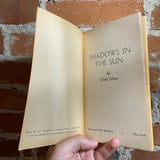Shadows In The Sun - Chad Oliver - 1954 Ballantine Books Paperback