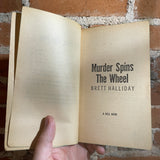 Murder Spins the Wheel - Brett Halliday - A Mike Shayne Mystery - 1974 Dell Books Paperback