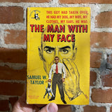 The Man With The Face - Samuel W. Taylor - 1950 1st Pocket Books Paperback