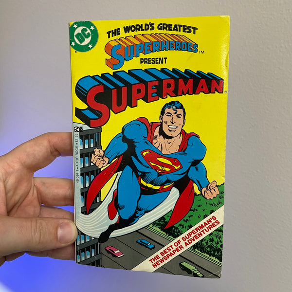 Superman: Superheroes Present - DC Comics Paperback First Edition 1982