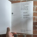 Cincinnati Goes To War - 1991 The Cincinnati Historical Society Paperback