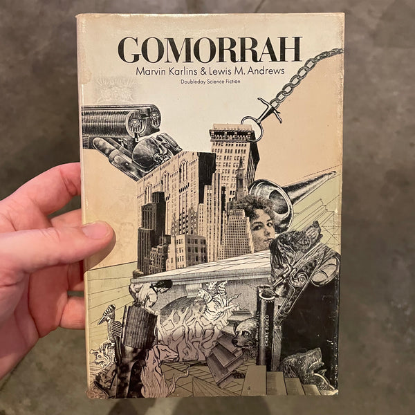 Gomorrah - Marvin Karlins & Lewis M. Andrews 1974 First Edition